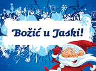 Božić u Jaski - pokloni za djecu koja ne pohađaju DV Radost